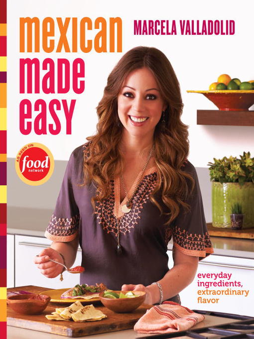 Title details for Mexican Made Easy by Marcela Valladolid - Available